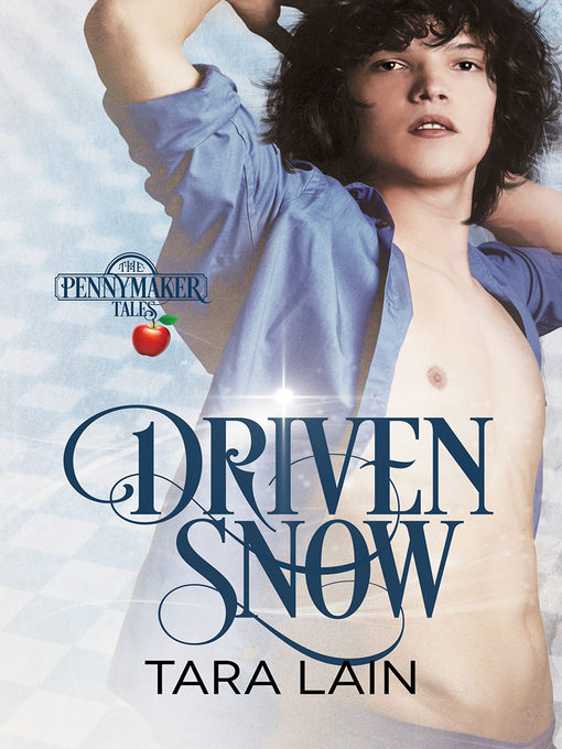 Title details for Driven Snow by Tara Lain - Available
